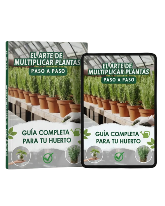🌱 El arte de multiplicar Plantas + 5 Bonus de Regalo🎁